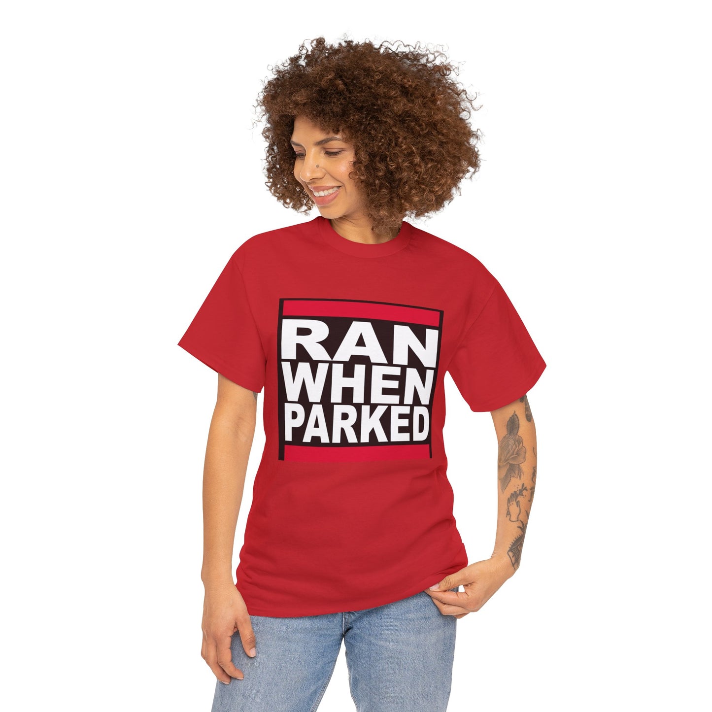 Ran When Parked Shirt