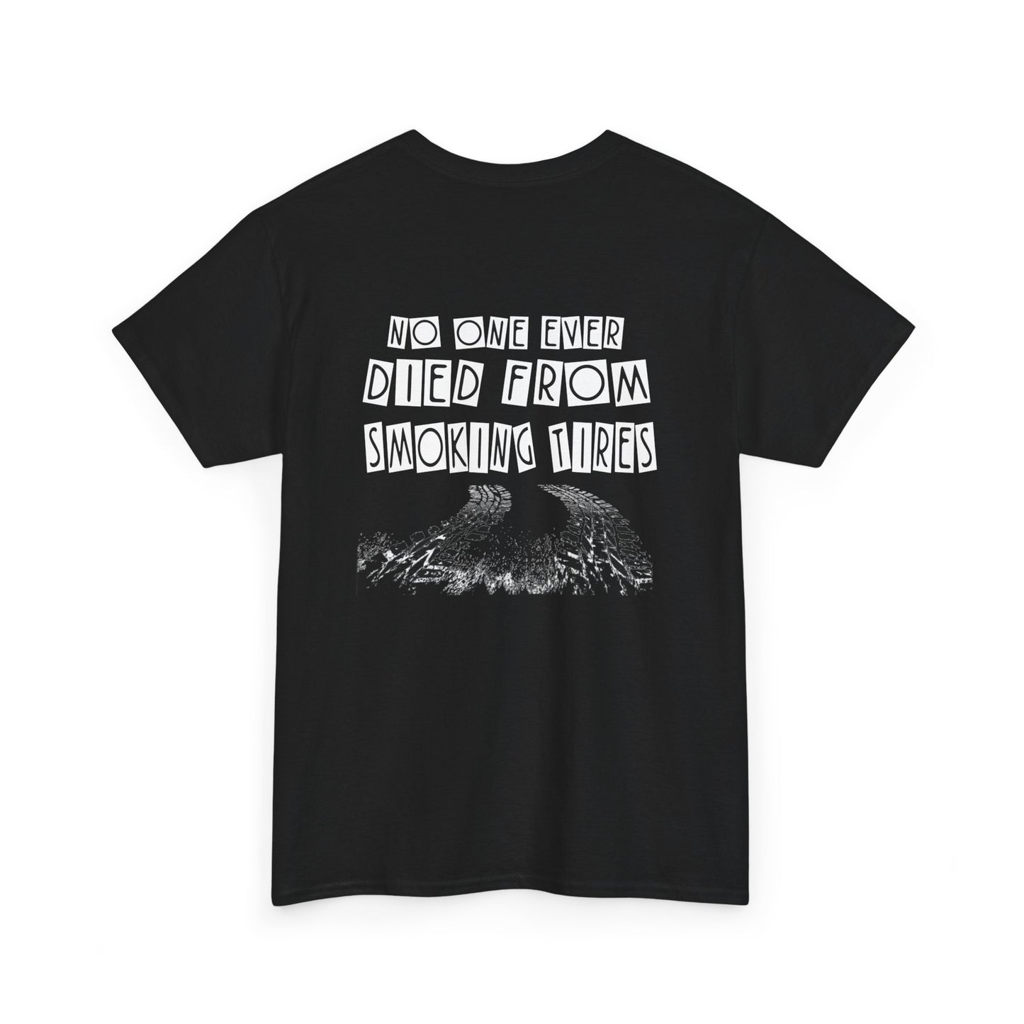 Smoking Tires Shirt