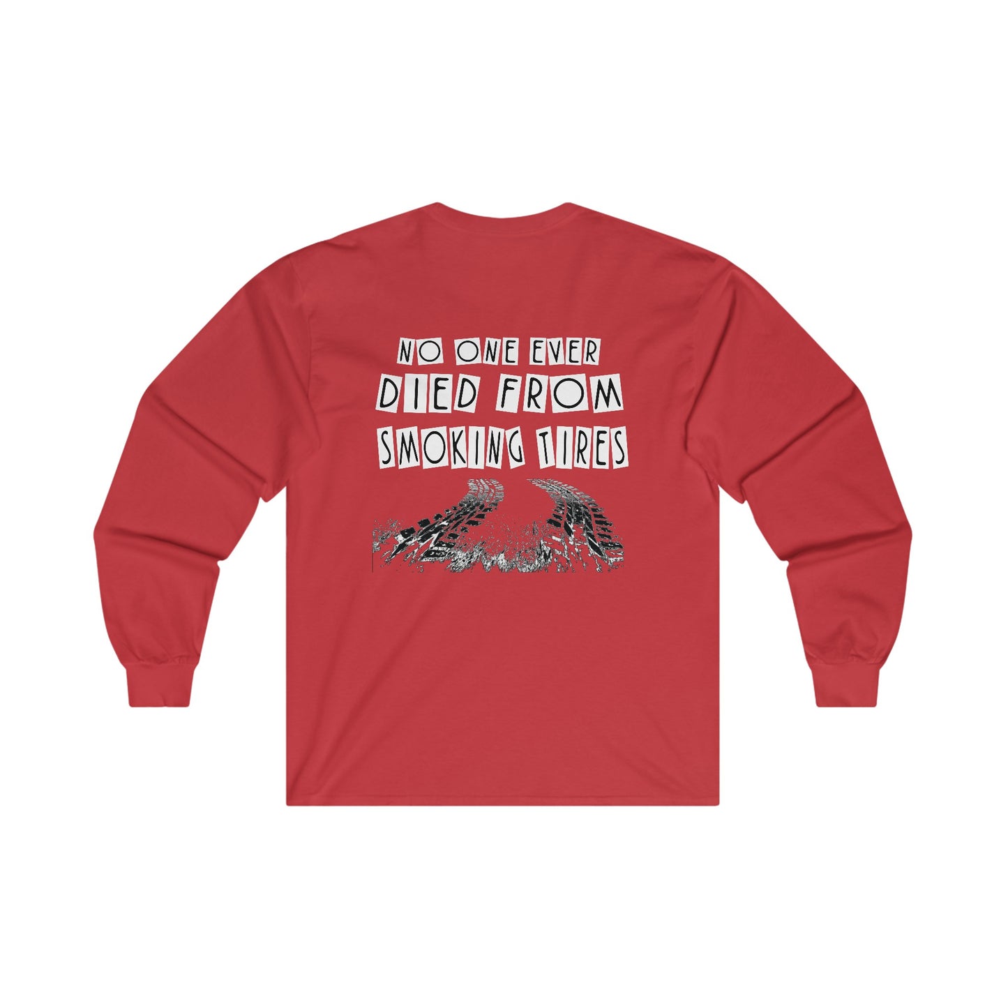 Smoking Tires Long Sleeve Tee