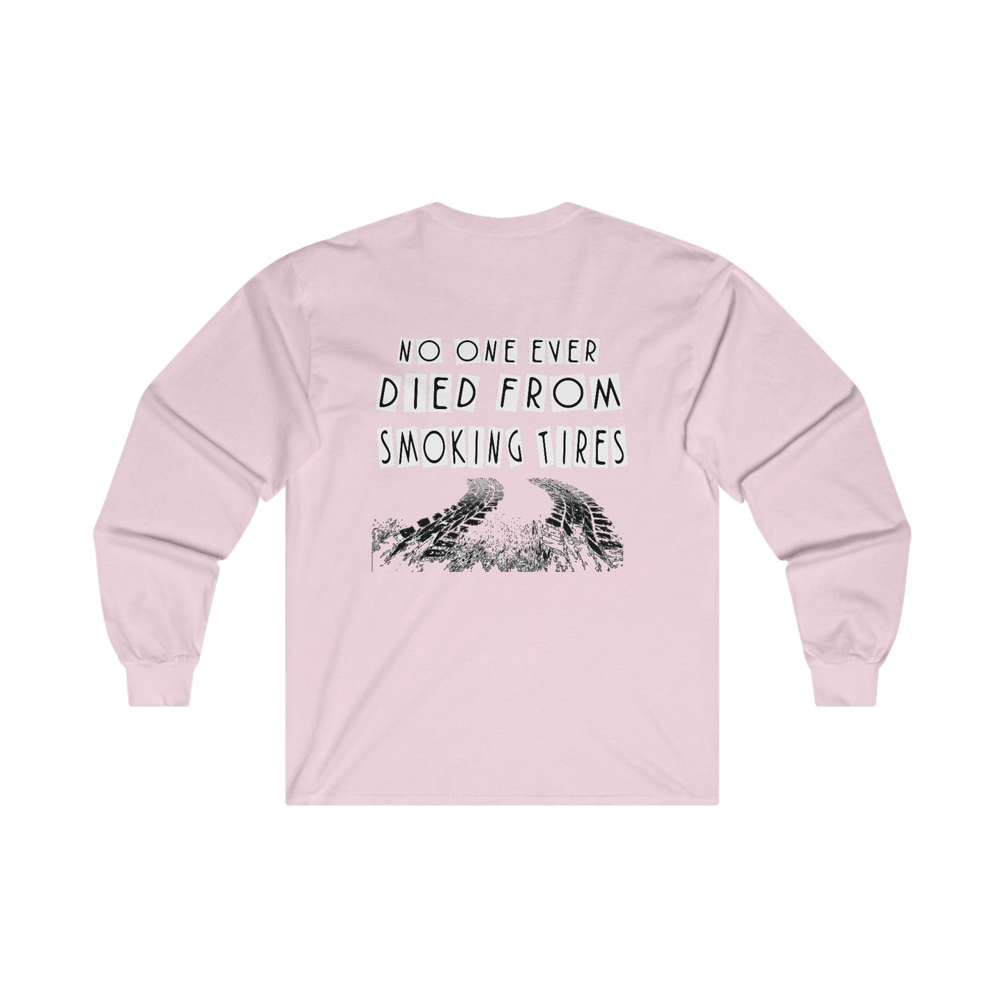 Smoking Tires Long Sleeve Tee