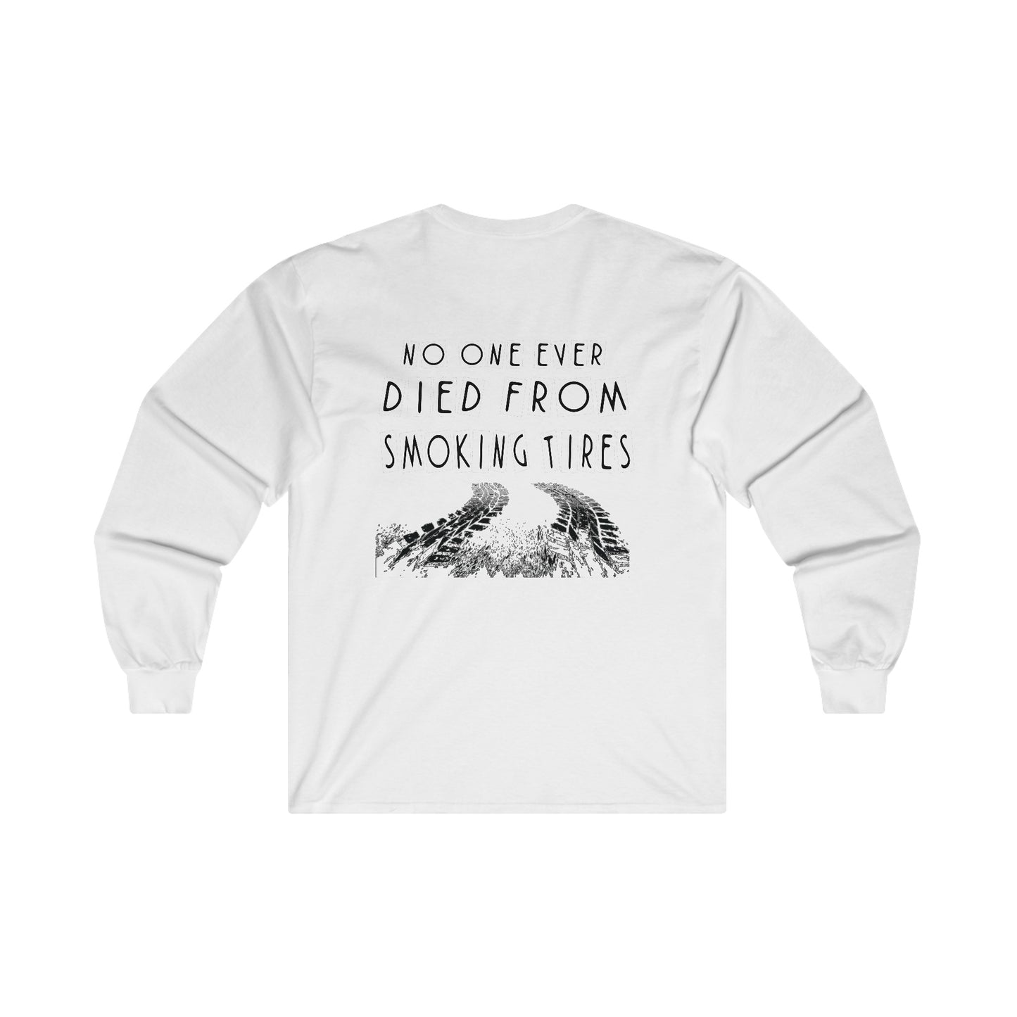 Smoking Tires Long Sleeve Tee