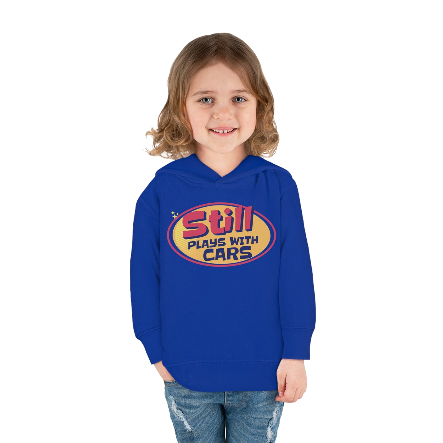 Toddler Pullover Still Plays With Cars Hoodie