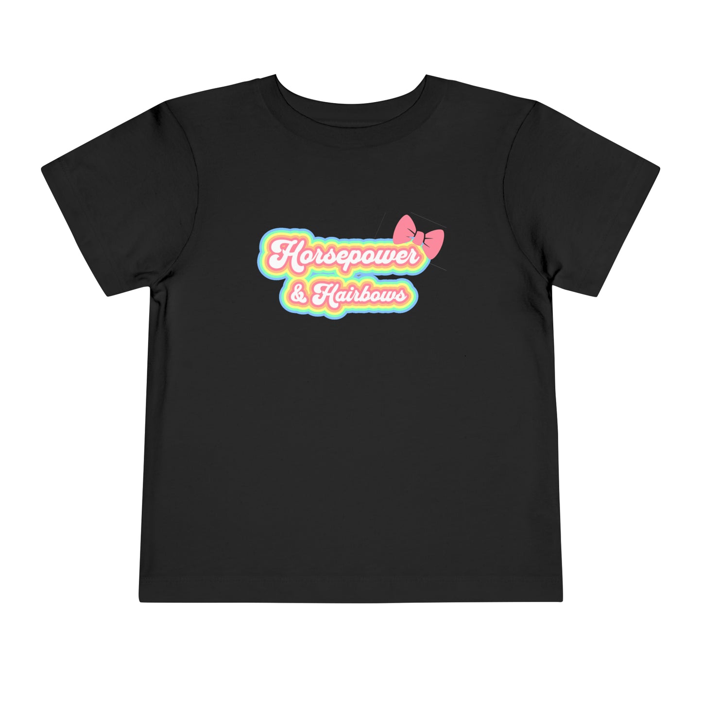 Horsepower And Hairbows Toddler T Shirt