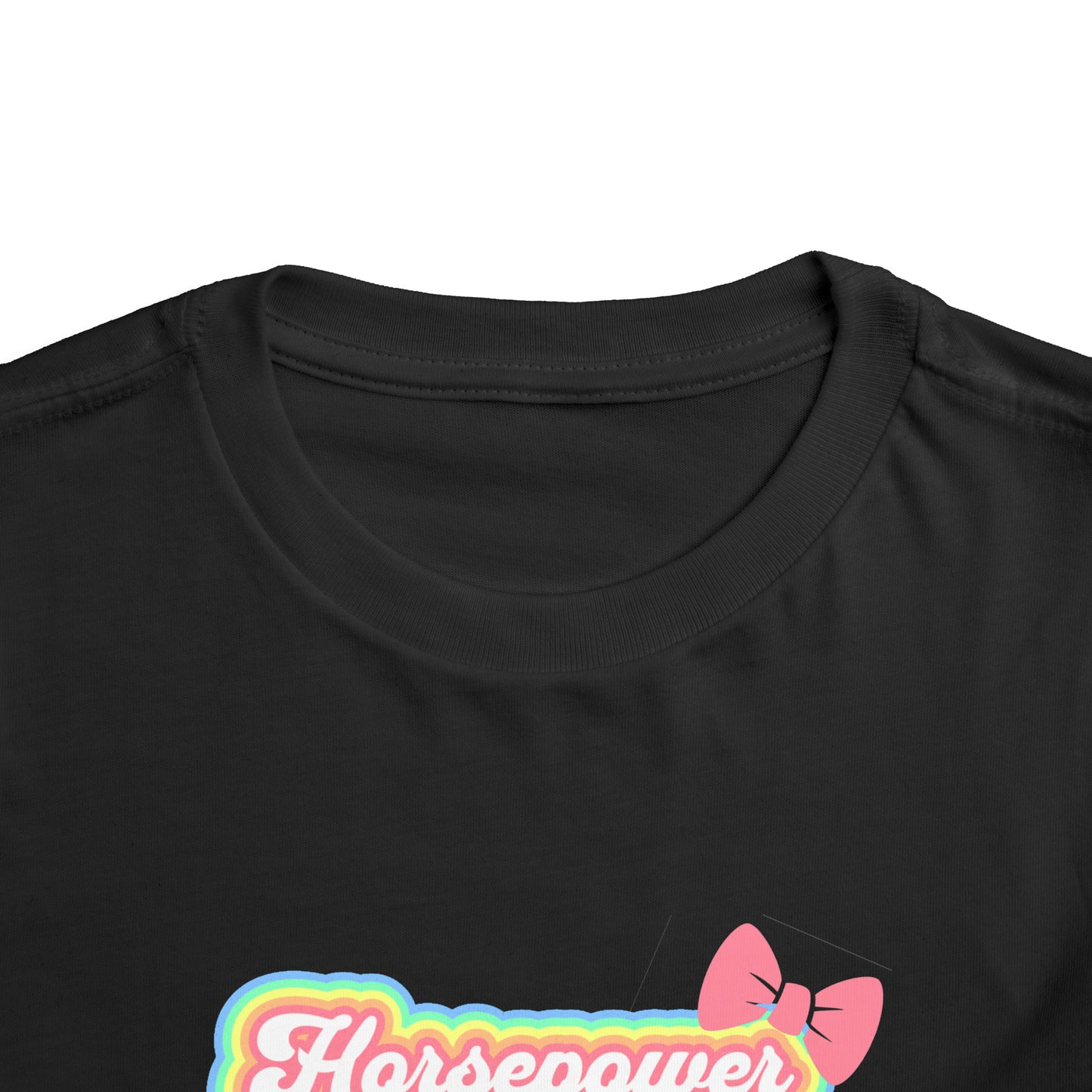 Horsepower And Hairbows Toddler T Shirt