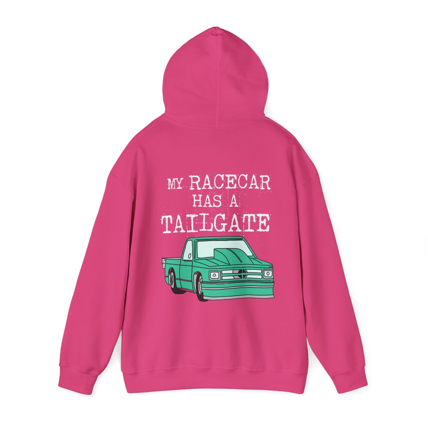 My Racecar Has A Tailgate Hoodie