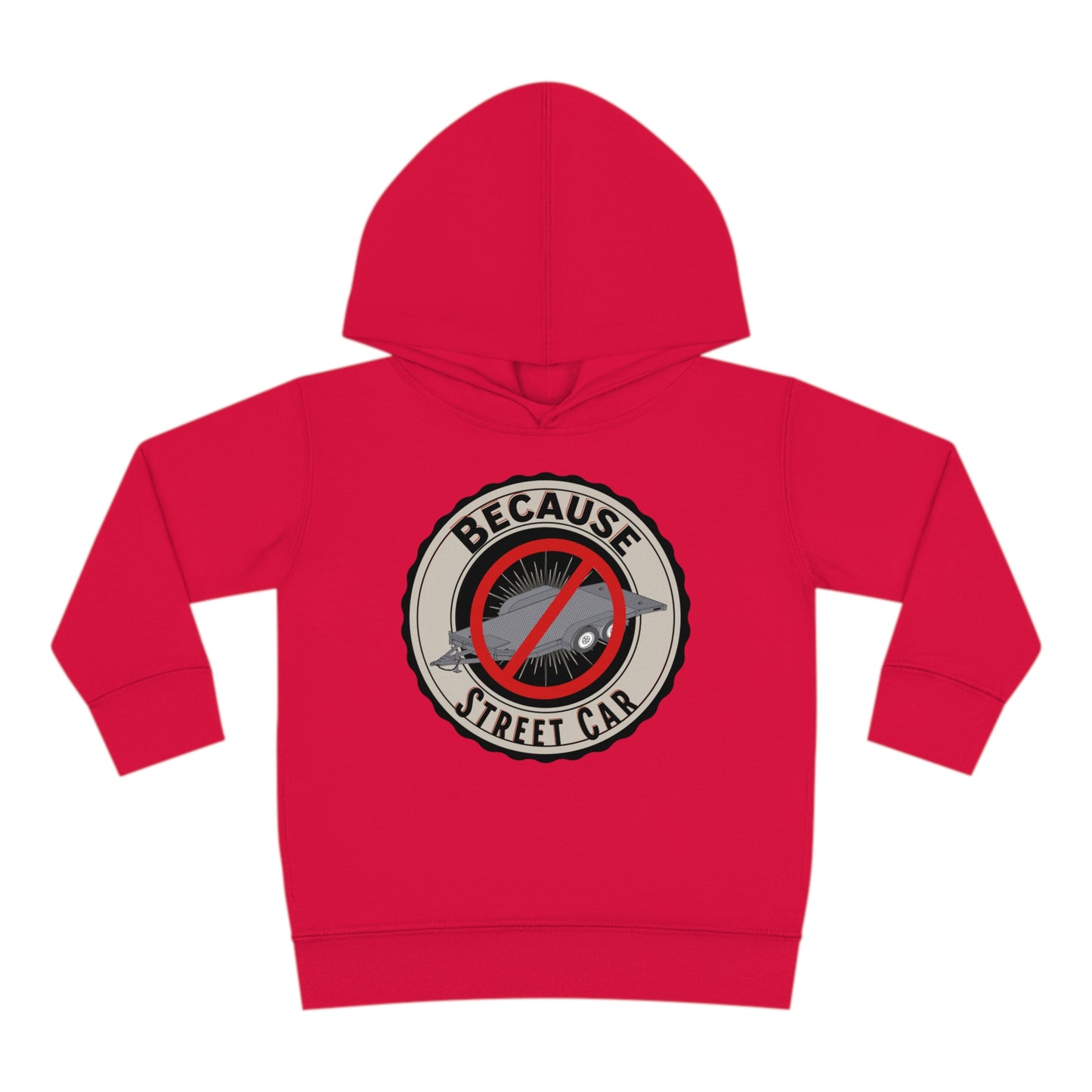 Toddler Because Street Car Hoodie