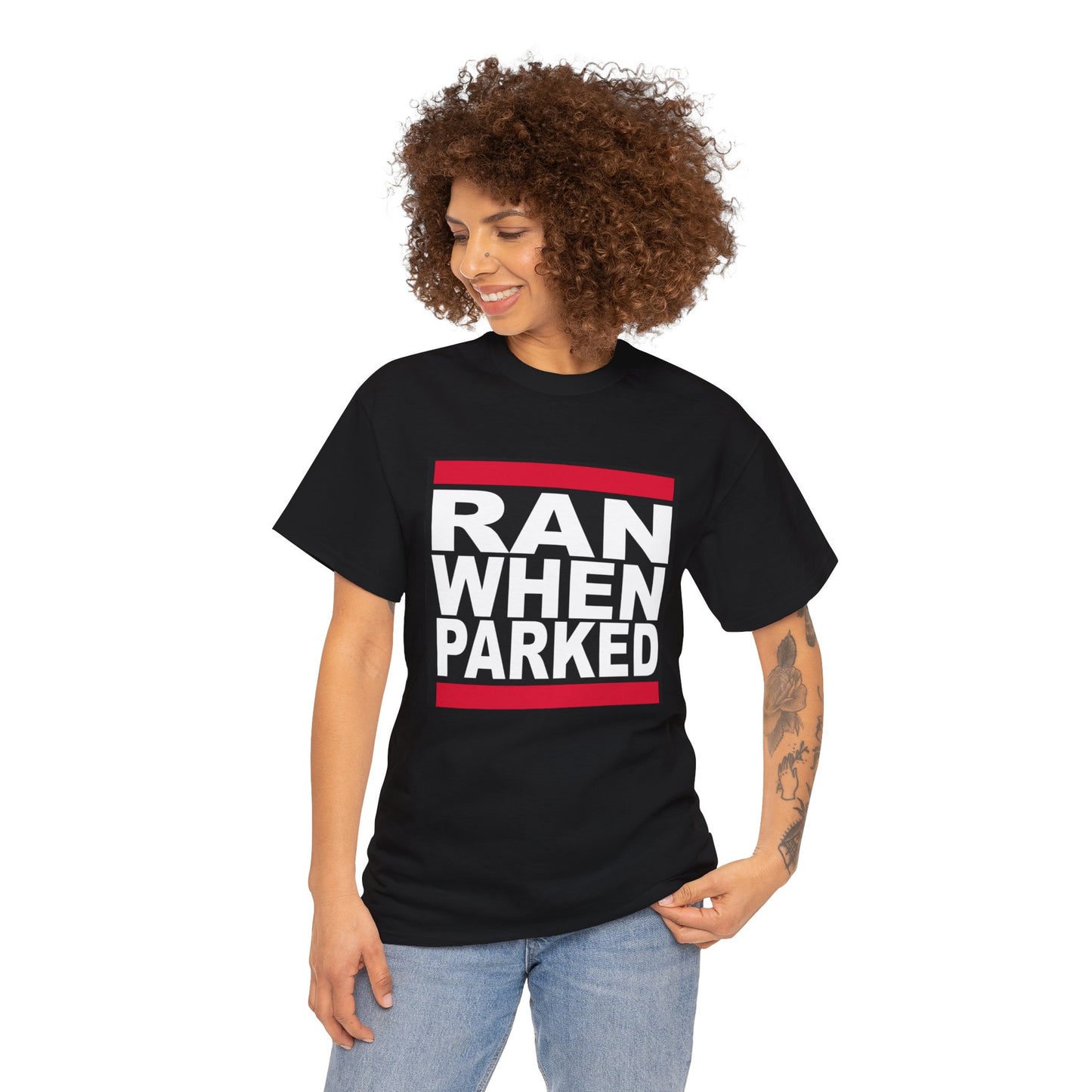 Ran When Parked Shirt