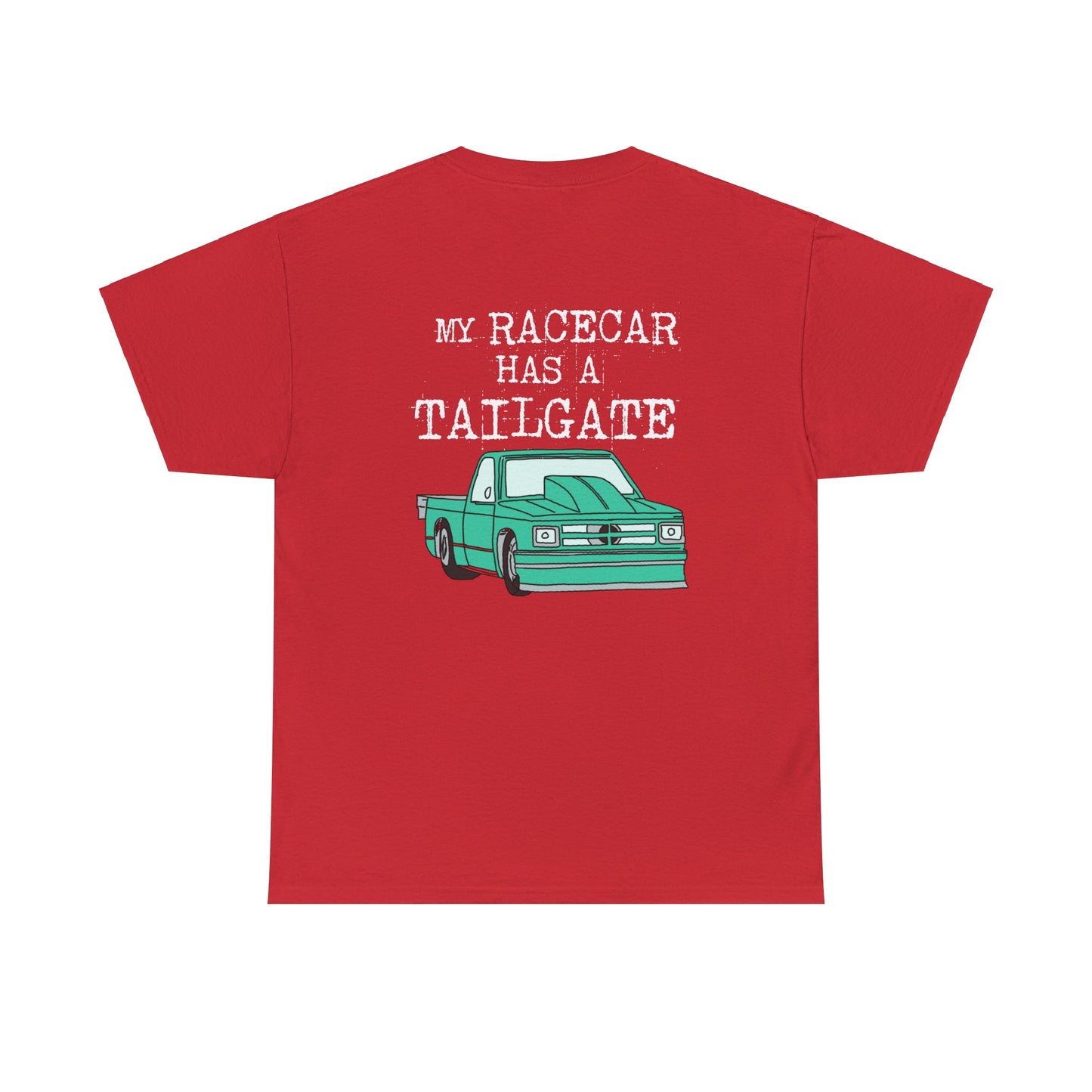 My Racecar Has A Tailgate Shirt