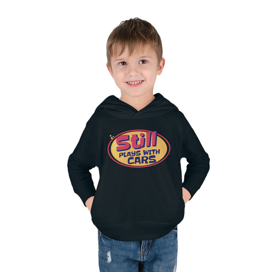 Toddler Pullover Still Plays With Cars Hoodie