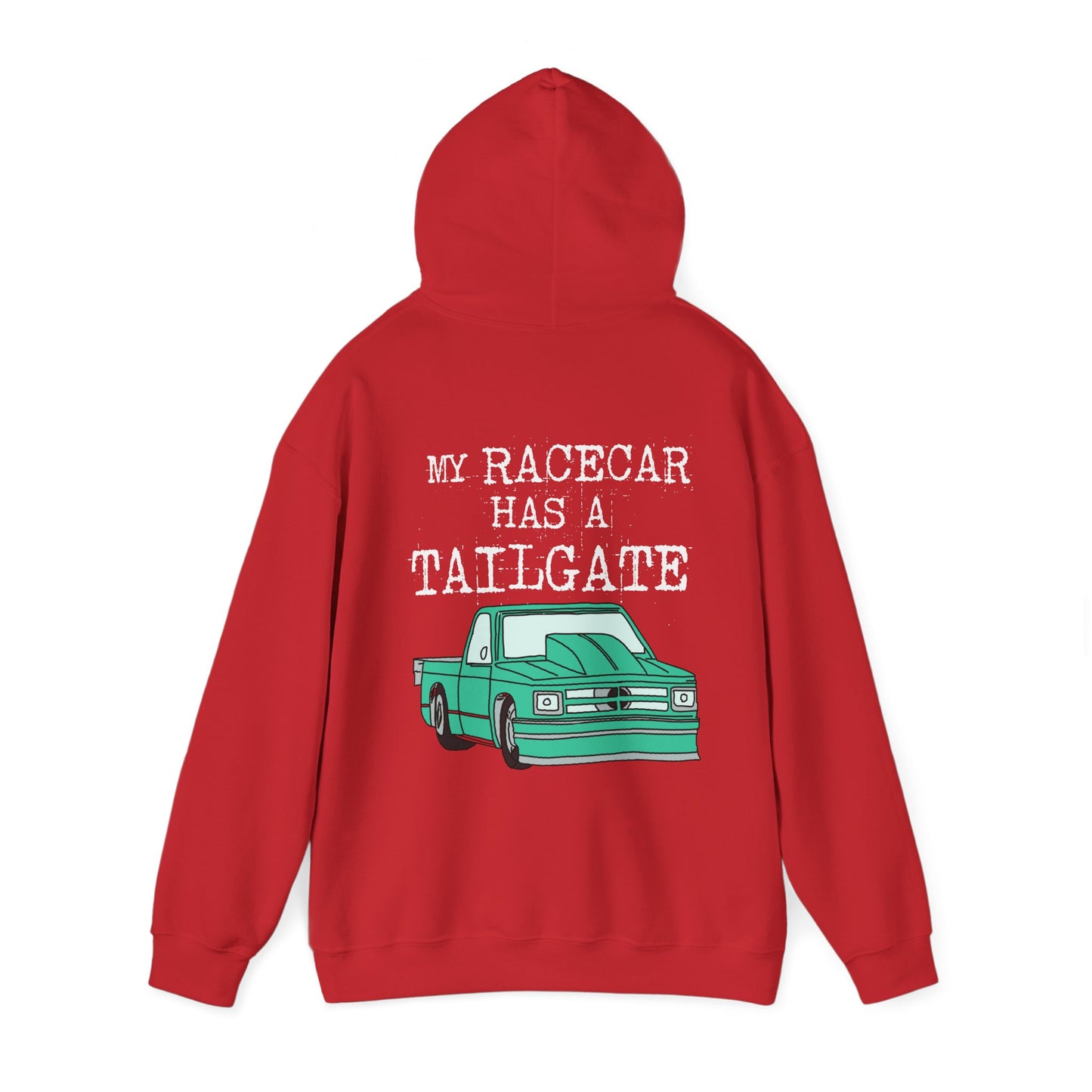 My Racecar Has A Tailgate Hoodie