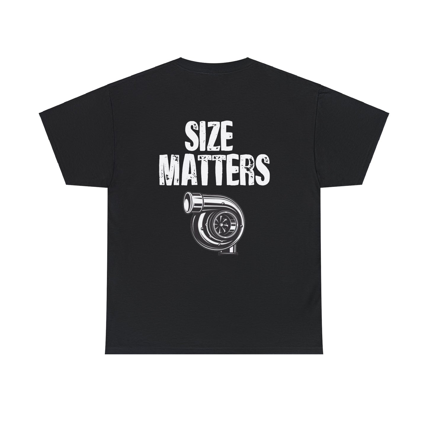 Size Matters Turbo Shirt